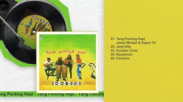 Jamal Mirdad & Dapur 61 - Album Yang Penting Hepi  | Audio HQ