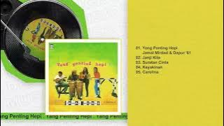 Jamal Mirdad & Dapur 61 - Album Yang Penting Hepi  | Audio HQ
