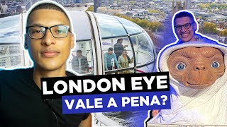 LONDON EYE x MADAME TUSSAUDS: QUAL VALE A PENA?