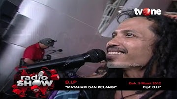 BIP - Pelangi & Matahari | Radioshow