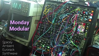 Monday Modular - Spacey Ambient Synths [Eurorack Experiments] Mellow Synth Music Ambience [no ads]
