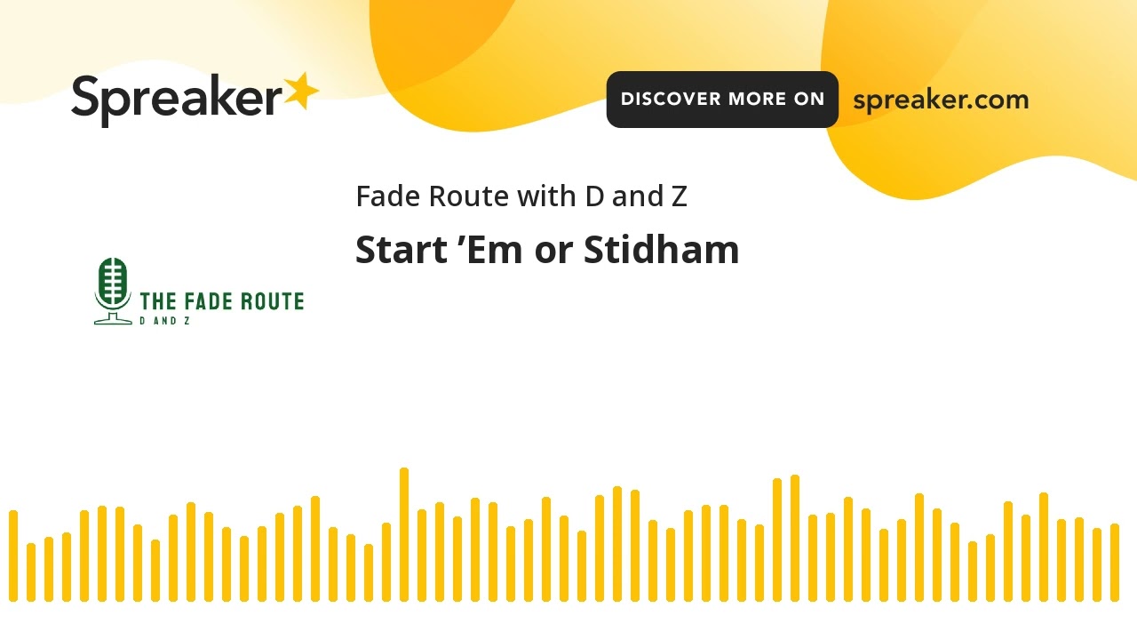 Start ’Em or Stidham (made with Spreaker)