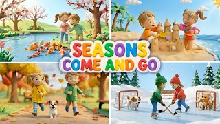 The Seasons Song: Spring, Summer, Autumn, Winter. Cheerful Dance Pop Music for Children
