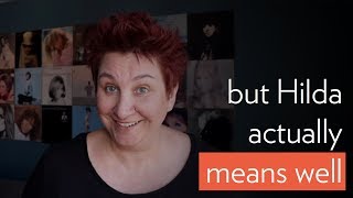 Your Inner Critic - aka Hilda - is Nasty, But She Actually Means Well