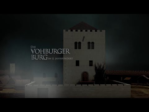 Trailer "DIE VOHBURGER BURG IM 12. JAHRHUNDERT"