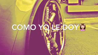 Como yo le doy- Pitbull feat Don Miguelo