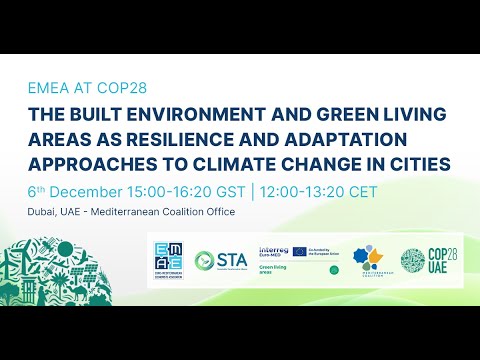 EMEA at COP28: The Built Environment & Green Living Areas - YouTube