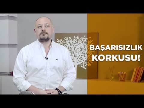 Video: Başarısızlık Korkusu