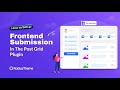 How to Setup Frontend Submission in The Post Grid Plugin