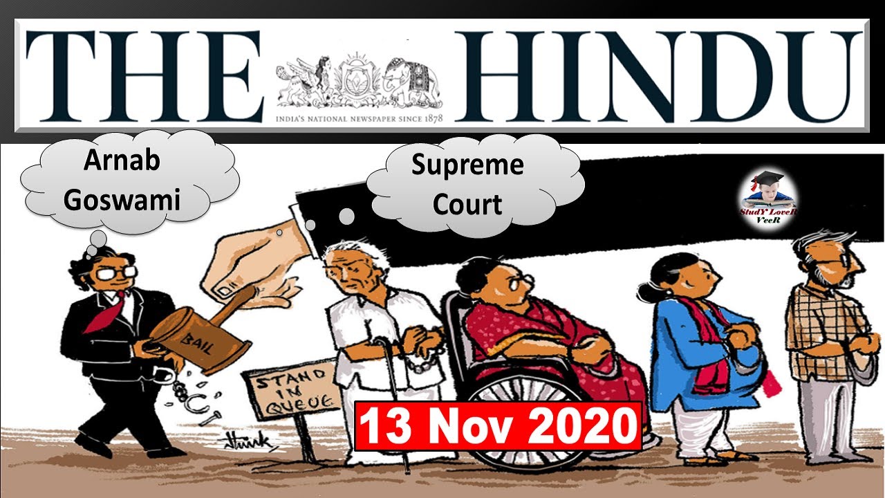 The Hindu Newspaper Analysis & Editorial Discussion 13 November 2020 by  Veer | Arnab Goswami, OTT - YouTube