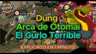 Cómo Llegar Y Cómo Pasar Dung Arca De Otomai - Gurlo Terrible Dofus Retro