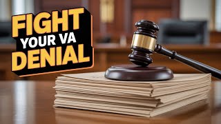 How to Appeal a Denied VA Claim with Evidence That Changes Decisions - Step by Step