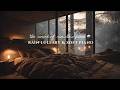 The Sound of Mountain Pines | Rain Lullaby & Soft Piano