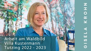 Villa Kustermann - Tutzing 2022 - 2023 "Grosses Waldbild"