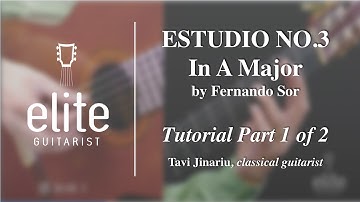Learn to play Estudio in A Major - EliteGuitarist.com Classical Guitar Video Tutorial Part 1/2
