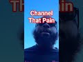 Channel That Pain Channel Pain Motivation Dayodman Positivity Interview Channel That Pain Channel Pain Motivation Dayodman Positivity Interview
