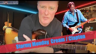 Stormy Monday - Cream / Eric Clapton