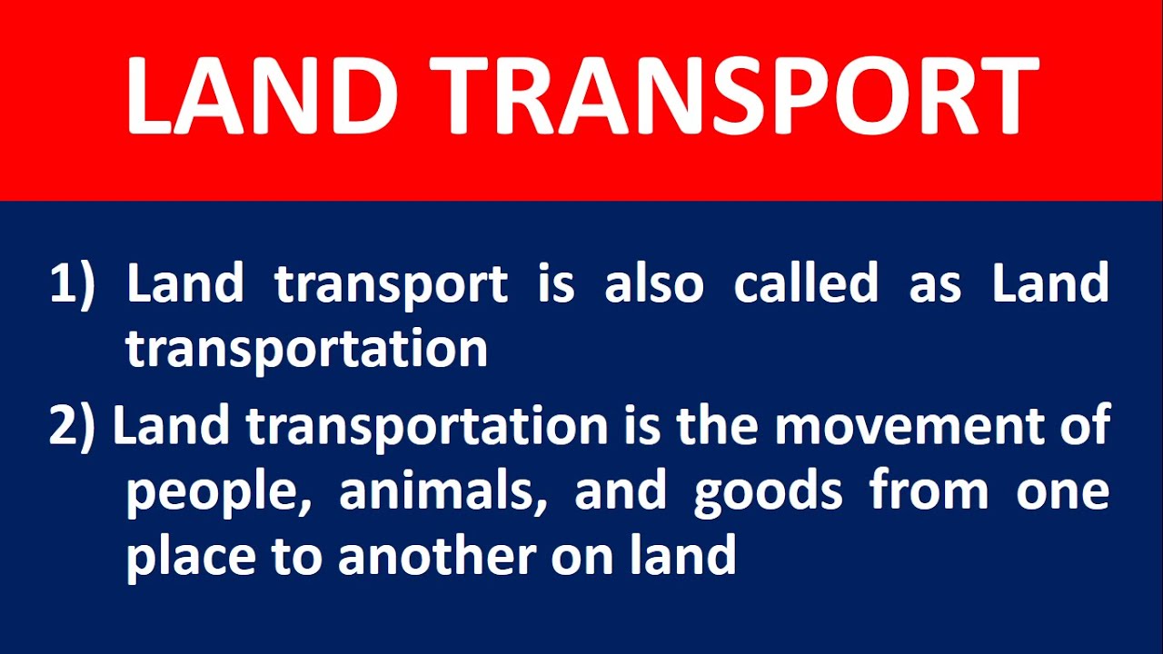 land transport essay for class 2