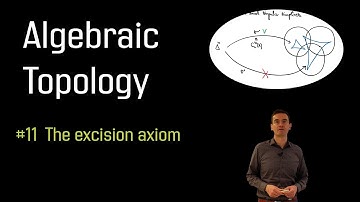 11 The excision axiom