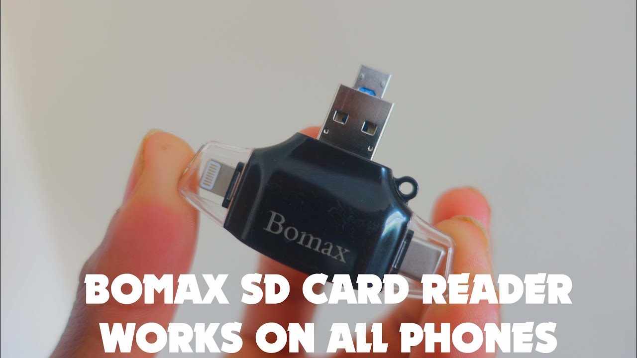 BOMAX SD CARD READER - IPHONE - ANDROID - GOPRO - MACBOOK - PIXEL - GALAXY S8
