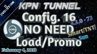 KPN Tunnel Config - No need load/ promo - TNT/SUN/Smart screenshot 4
