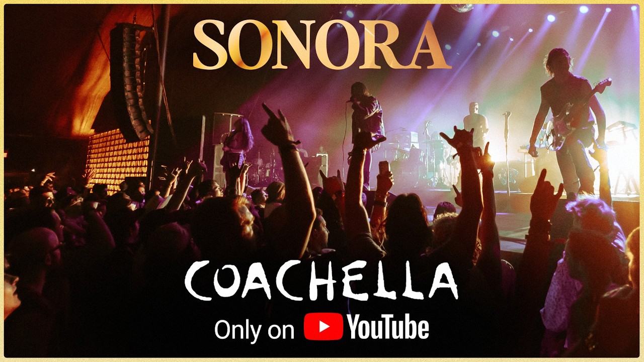 Sonora - Live from Coachella 2026