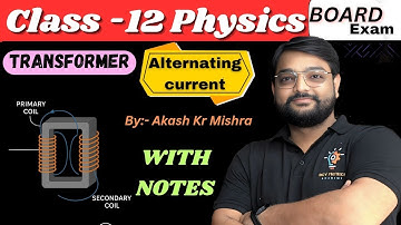 9. Transformer in Alternating Current|Step-Up & Step-Down Transformer|Class 12 Physics#boardexam2026