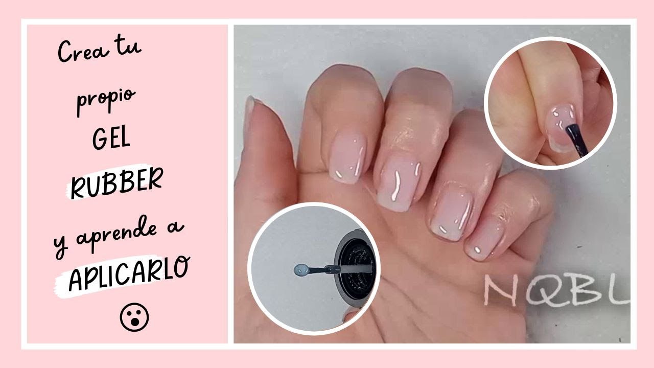 Todas te van a AMAR al aplicarles este gel RUBBER CASERO en las UÑAS