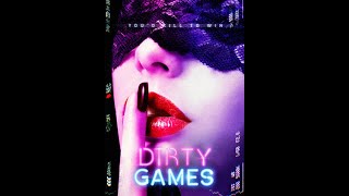 Dirty Games | Official Trailer | Adult Thriller | HD