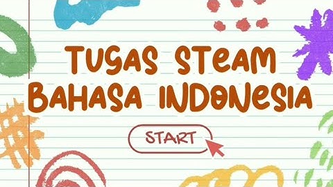 Tugas STEAM kelompok 4 bahasa indonesia