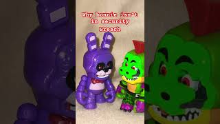 Fnaf Why Bonnie Isnt In Security Breach Meme
