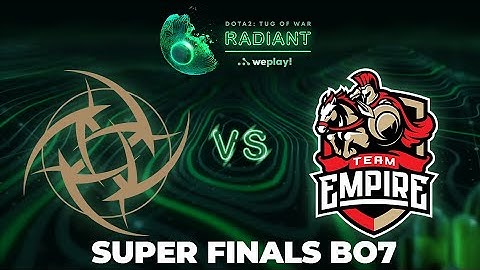 Ninjas in Pyjamas vs Empire Game 2 - WePlay! ToW: Radiant - Super Finals