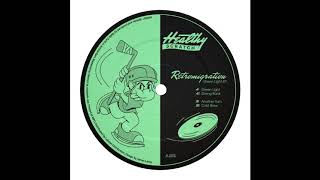 Retromigration - Green Light [Healthy Scratch]