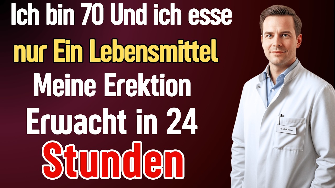 Senioren: Essen Sie das jeden Morgen für männliche Vitalität und Leistung ab 60 | Dr. Lukas Meyer