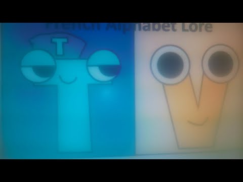 French Alphabet Lore T-V