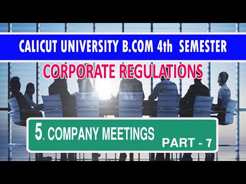 company-meetings-part--7-b.com-4th-semester-(corporate-regulations)