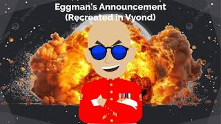 Eggman's Announcement (Recreated in Vyond) (15+)
