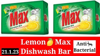 Lemon Max Dishwash Bar  With Real Lemon Juice  Max Dishwash Bar Price Update  Anti Bacterial