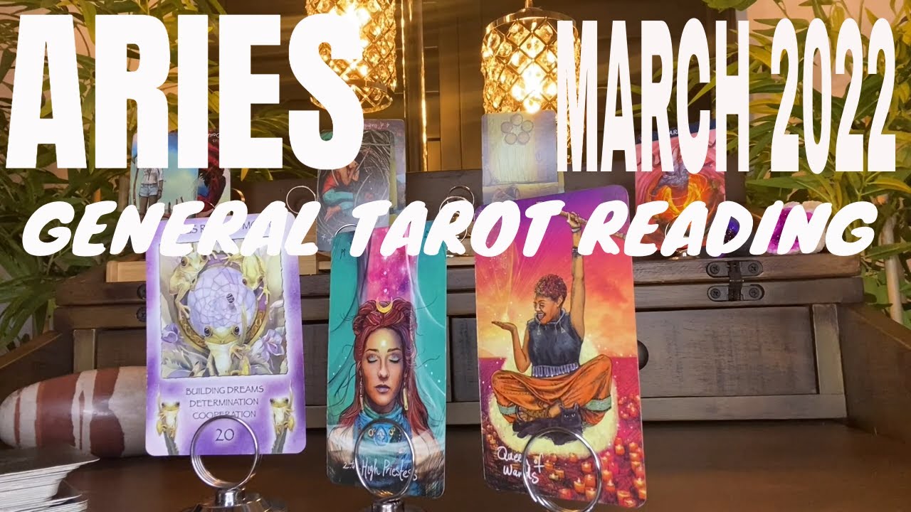 Aries March 2022 Tarot General Reading - How You Refocus Back on You for Success