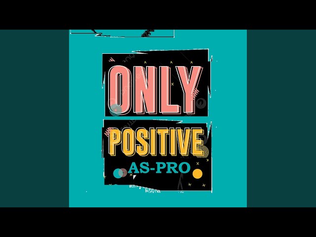 Only Positive