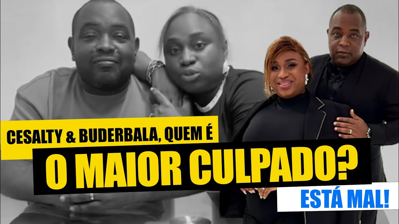 CESALTY  &  BUDERBALA - MARIDO E MULHER SÃO CULPADOS .