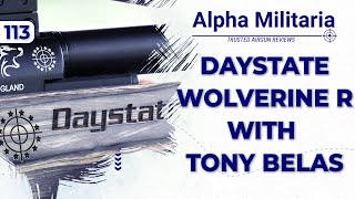 Daystates Tony Belas on the Wolverine range  & a very windy accuracy test