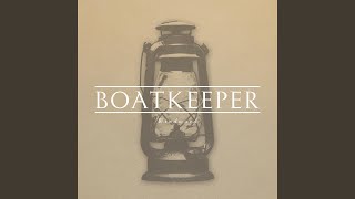 Video thumbnail of "Boatkeeper - Faraway Tree"