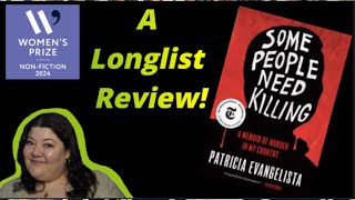 Some People Need Killing by Patricia Evangelista-A 2024 Womens Prize for Non-Fiction Book Review