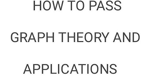CS6702 - GRAPH THEORY AND APPLICATIONS IMPORTANT QUESTIONS