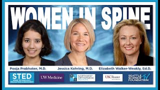 STED Talk Series: Women in Spine - Elizabeth Walker-Weakly, Ed.D.