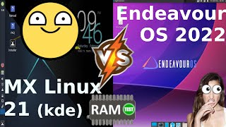 MX Linux 21 (kde) vs Endeavour OS 2022: Look and Feel