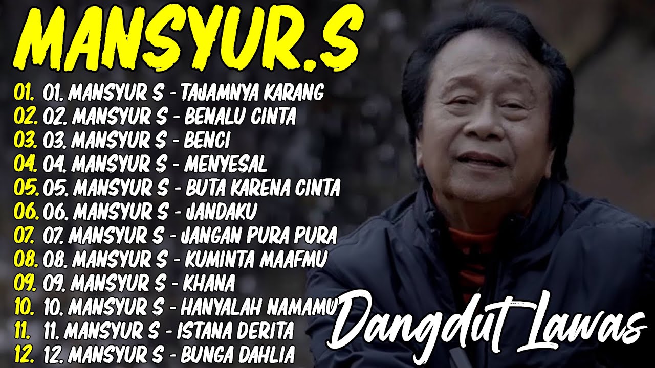 🎀 Mansyur.S | Lagu Dangdut Terbaik🎀  Mansyur S - Dangdut Lawas Nostalgia 🎀 Tajamnya Karang