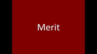 Merit