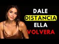 MIRA ESTO - POR ESO LAS MUJERES VUELVEN A TI DESPUÉS DE NO HABER CONTACTO
